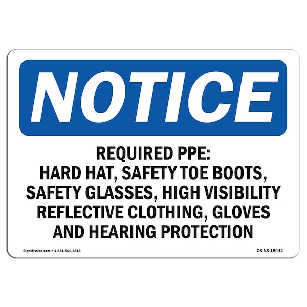 OSHA Sign, Required PPE Hard Hat Safety Toe Boots, 18in X 12in Aluminum, 18" W, 12" H, Landscape